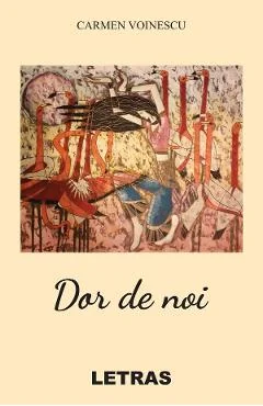 eBook Dor de noi - Voinescu Carmen