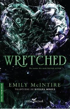 eBook Wretched. Seria Never After Vol.3 - Emily McIntire