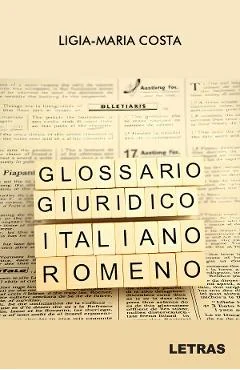 eBook Glossario Giuridico Italiano-Romeno - Ligia-Maria Costa