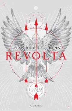 eBook Revolta. Seria Jocurile foamei Vol.3 - Suzanne Collins