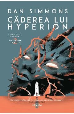 eBook Caderea lui Hyperion. Seria Hyperion Cantos Vol.2 - Dan Simmons