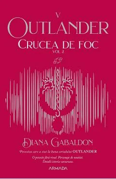 eBook Crucea de foc Vol.2. Seria Outlander. Partea 5 - Diana Gabaldon