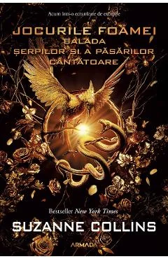 eBook Balada serpilor si a pasarilor cantatoare. Seria Jocurile foamei - Suzanne Collins