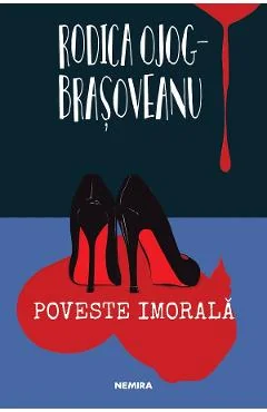 eBook Poveste imorala - Rodica Ojog-Brasoveanu