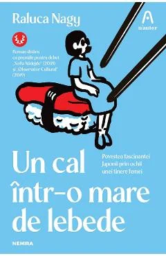 eBook Un cal intr-o mare de lebede - Raluca Nagy