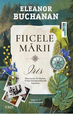 eBook Fiicele marii. Iris - Eleanor Buchanan