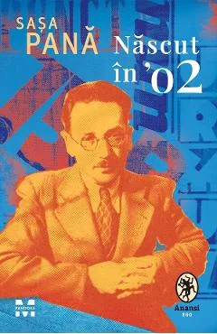 Ebook Nascut In '02 - Sasa Pana