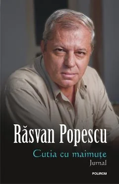 Ebook Cutia Cu Maimute. O Calatorie Pe Pelicula Si Pe Hirtie. Jurnal - Rasvan Popescu
