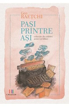 Ebook Pasi Printre Asi - Geo Raetchi