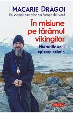 Ebook In Misiune Pe Taramul Vikingilor - Macarie Dragoi