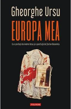 Ebook Europa Mea - Gheorghe Ursu