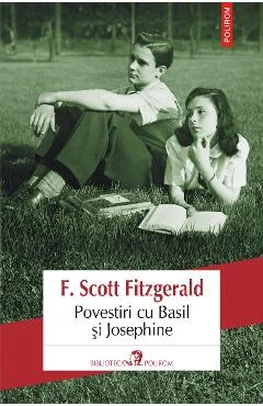 Ebook Povestiri Cu Basil Si Josephine - Francis Scott Fitzgerald