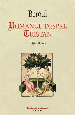 Ebook Romanul Despre Tristan - Beroul