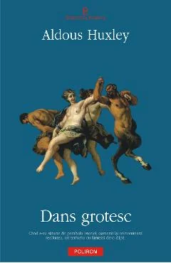 Ebook Dans Grotesc - Aldous Huxley