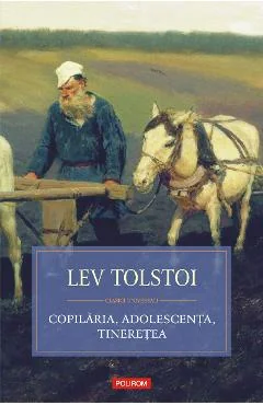 Ebook Copilaria, Adolescența, Tineretea - Lev Tolstoi
