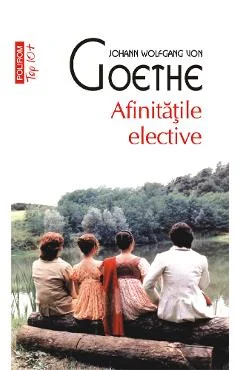 Ebook Afinitatile Elective - Johann Wolfgang Von Goethe