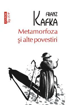 Ebook Metamorfoza Si Alte Povestiri - Franz Kafka