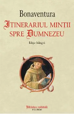 Ebook Itinerariul Mintii Spre Dumnezeu - Bonaventura