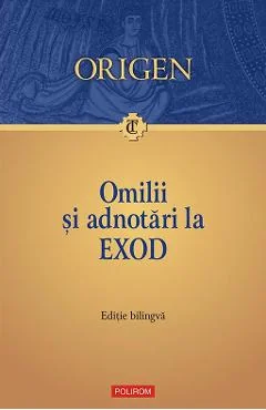 Ebook Omilii Si Adnotari La Exod - Origen