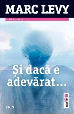 Ebook Si Daca E Adevarat - Marc Levy