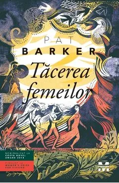 Ebook Tacerea Femeilor - Pat Barker