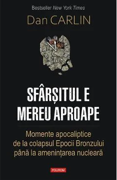 Ebook Sfarsitul E Mereu Aproape - Dan Carlin