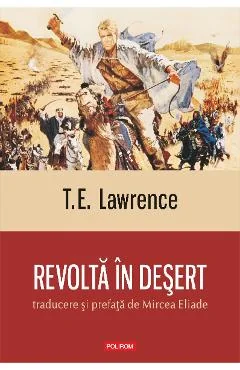 Ebook Revolta In Desert - T.E. Lawrence