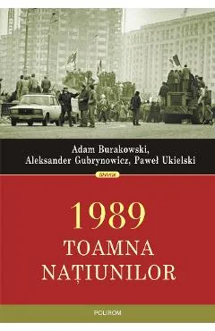 Ebook 1989. Toamna Natiunilor - Pawel Ukielski