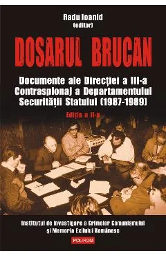 EBook Dosarul Brucan - Radu Ioanid