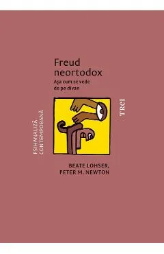 Ebook Freud Neortodox. Asa Cum Se Vede De Pe Divan