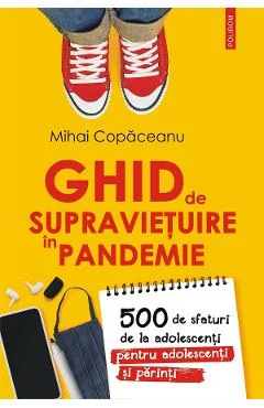 Ebook Ghid De Supravietuire In Pandemie - Mihai Copaceanu