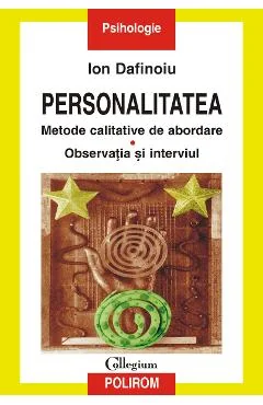 Ebook Personalitatea. Metode De Abordare - Ion Dafinoiu