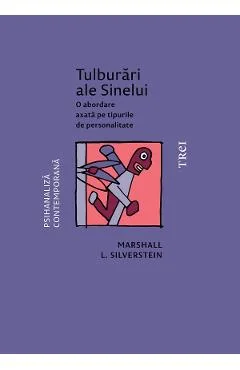 Ebook Tulburari Ale Sinelui. O Abordare Axata Pe Tipurile De Personalitate