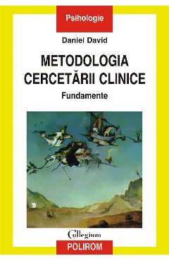 EBook Metodologia Cercetării Clinice. Fundamente - Daniel David