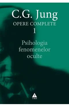 Ebook Psihologia Fenomenelor Oculte. Opere Complete Vol. 1 - C.G. Jung