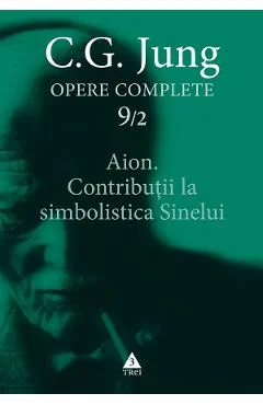 Ebook Aion. Contributii La Simbolistica Sinelui. Opere Complete Vol. 9/2 - C.G. Jung