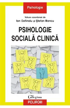 Ebook Psihologie Sociala Clinica - Stefan (Coord.) Boncu