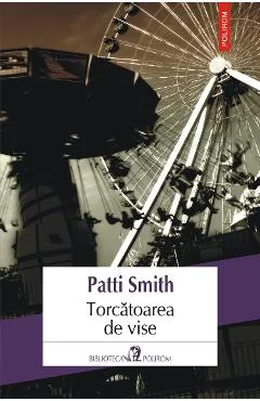 Ebook Torcatoarea De Vise - Patti Smith