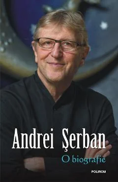 Ebook O Biografie - Andrei Serban
