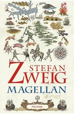 Ebook Magellan. Omul Si Fapta Sa - Stefan Zweig