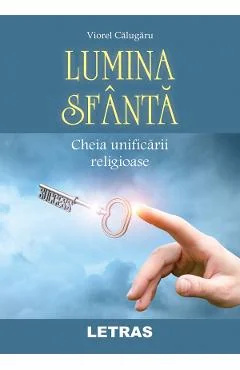 Ebook Lumina Sfanta - Viorel Calugaru