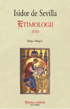 Ebook Etimologii Xi-Xii - Isidor De Sevilla