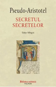 Ebook Secretul Secretelor - Pseudo Aristotel