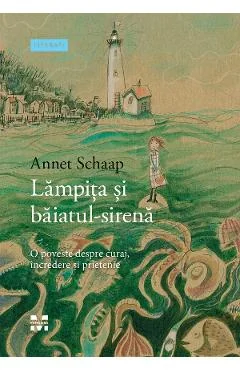 Ebook Lampița Și Băiatul-Sirenă - Annet Schaap