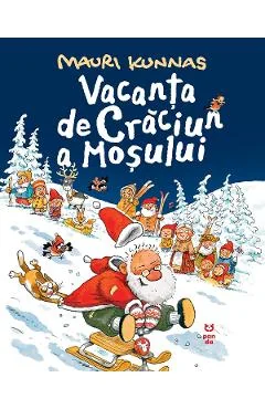 Ebook Vacanta De Craciun A Mosului - Mauri Kunnas