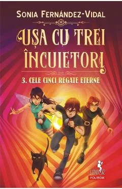 Ebook Usa Cu Trei Incuietori Vol. 3: Cele Cinci Regate Eterne