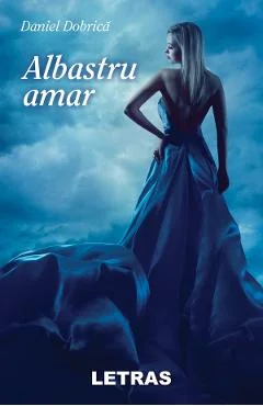 Ebook Albastru Amar - Daniel Dobrica