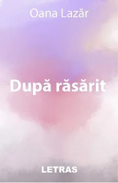 Ebook După Răsărit - Oana Lazar