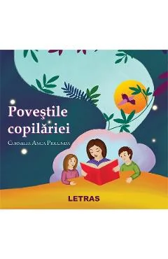 Ebook Povestile Copilăriei - Cornelia Anca Pricunda