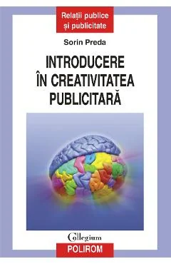 Ebook Introducere În Creativitatea Publicitară - Sorin Preda